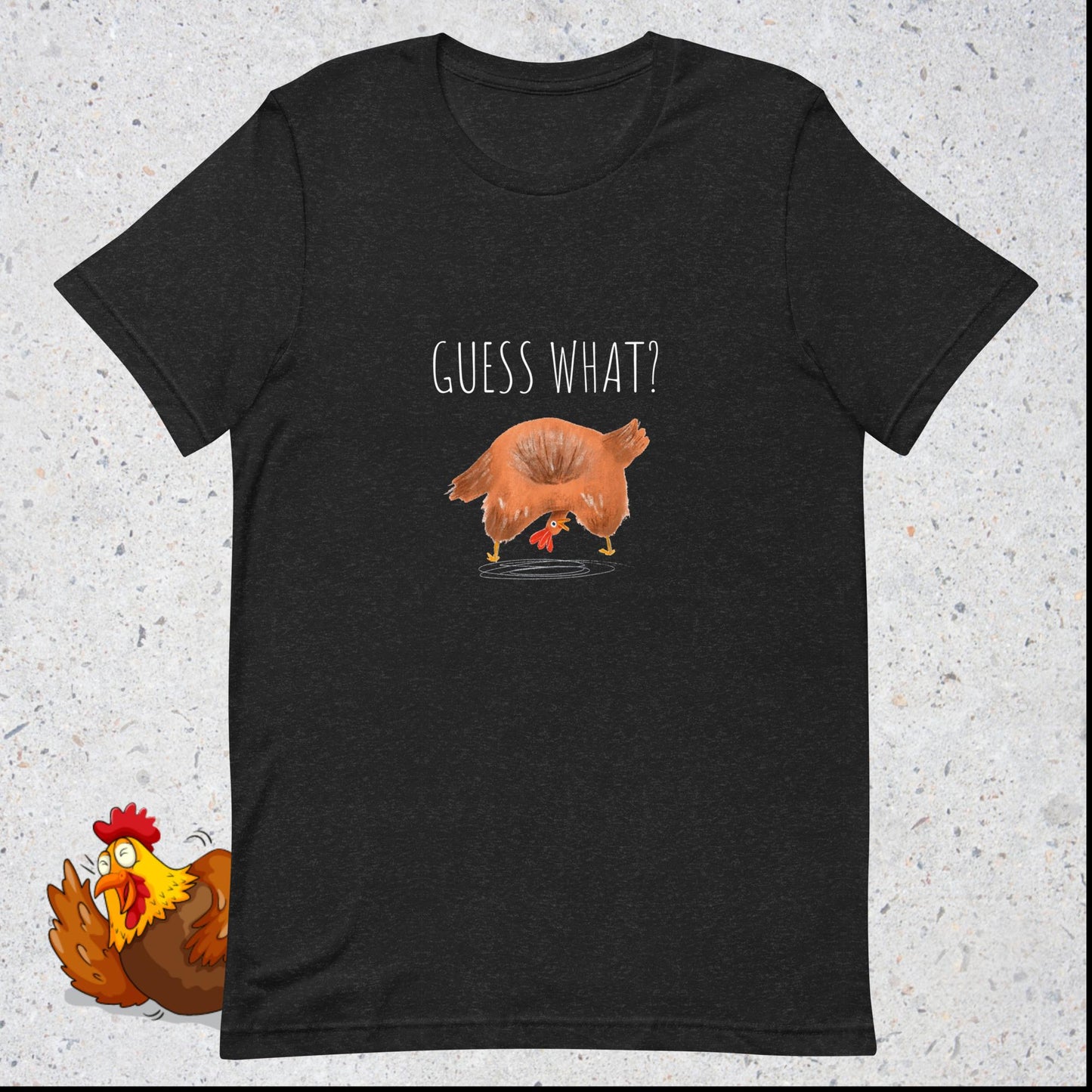 ¿Adivina qué? ¡Culo de pollo!