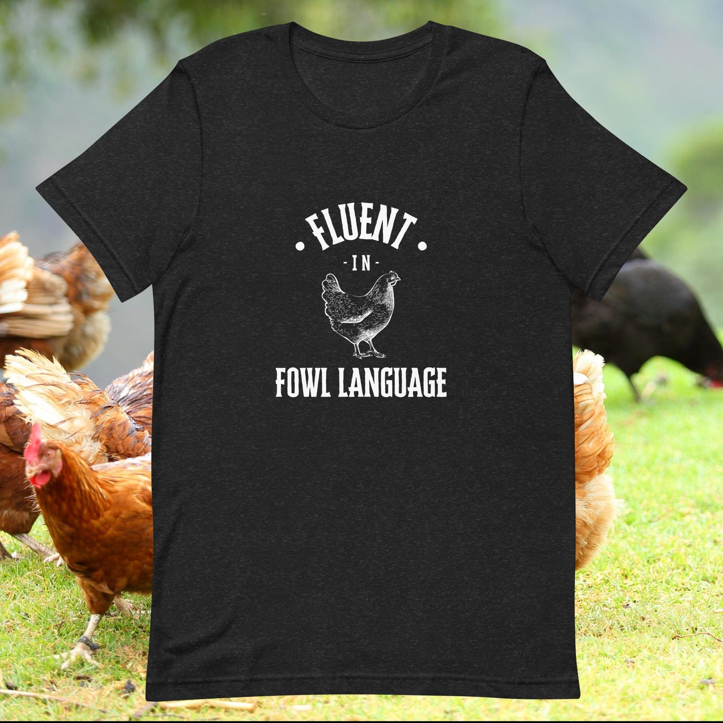 Fluent in Fowl Language